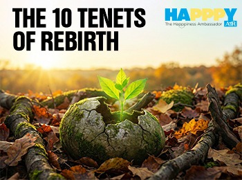 The 10 Tenets of Rebirth